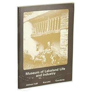 Guide to the Museum of Lakeland Life and Industry