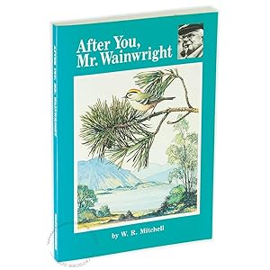 After You, Mr. Wainwright: In the Fell Country of Lakeland