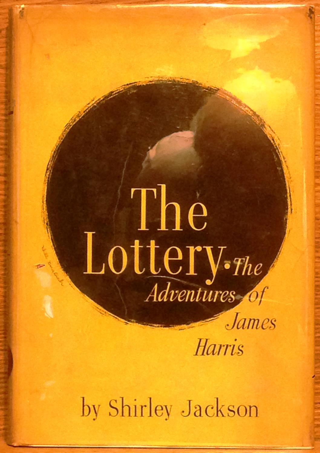 The Lottery: The Adventures of James Harris by Shirley Jackson ...