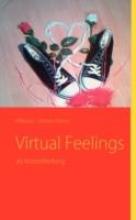 Virtual Feelings - Ehinze, Millinson Chiedu