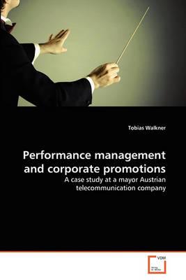 Performance management and corporate promotions - Walkner, Tobias