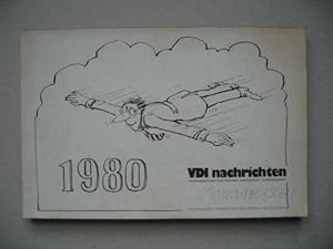 Kalender 1980. VDI Nachrichten. Wochenzeitung für Technik - Wirtschaft - Wissenschaft