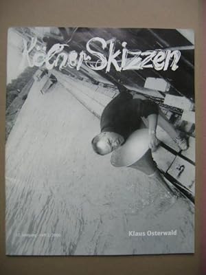 Kölner Skizzen. 22. Jahrgang, Heft 2/2000. Klaus Osterwald.