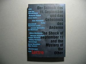 Der Schock des 11. September und das Geheimnis des Anderen. Eine Dokumentation