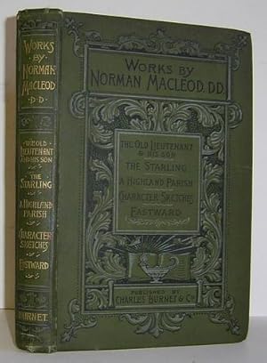 Works by Norman Macleod D. D. (1892)