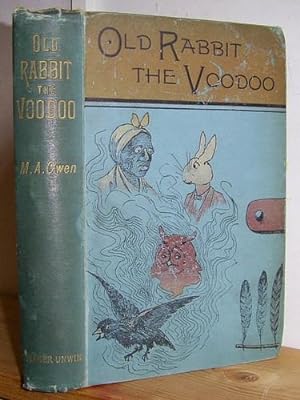 Old Rabbit the Voodoo and Other Sorcerers (1893)