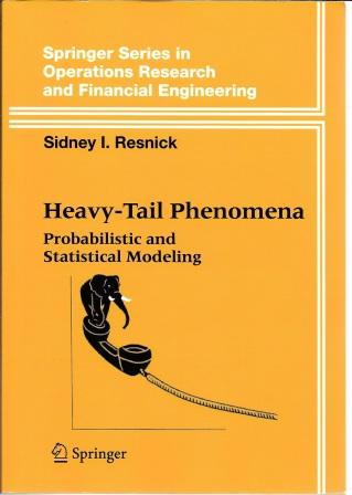 Heavy-Tail Phenomena: Probabilistic and Statistical Modeling (Springer Series in Chemical Physics) - Resnick, Sidney I.