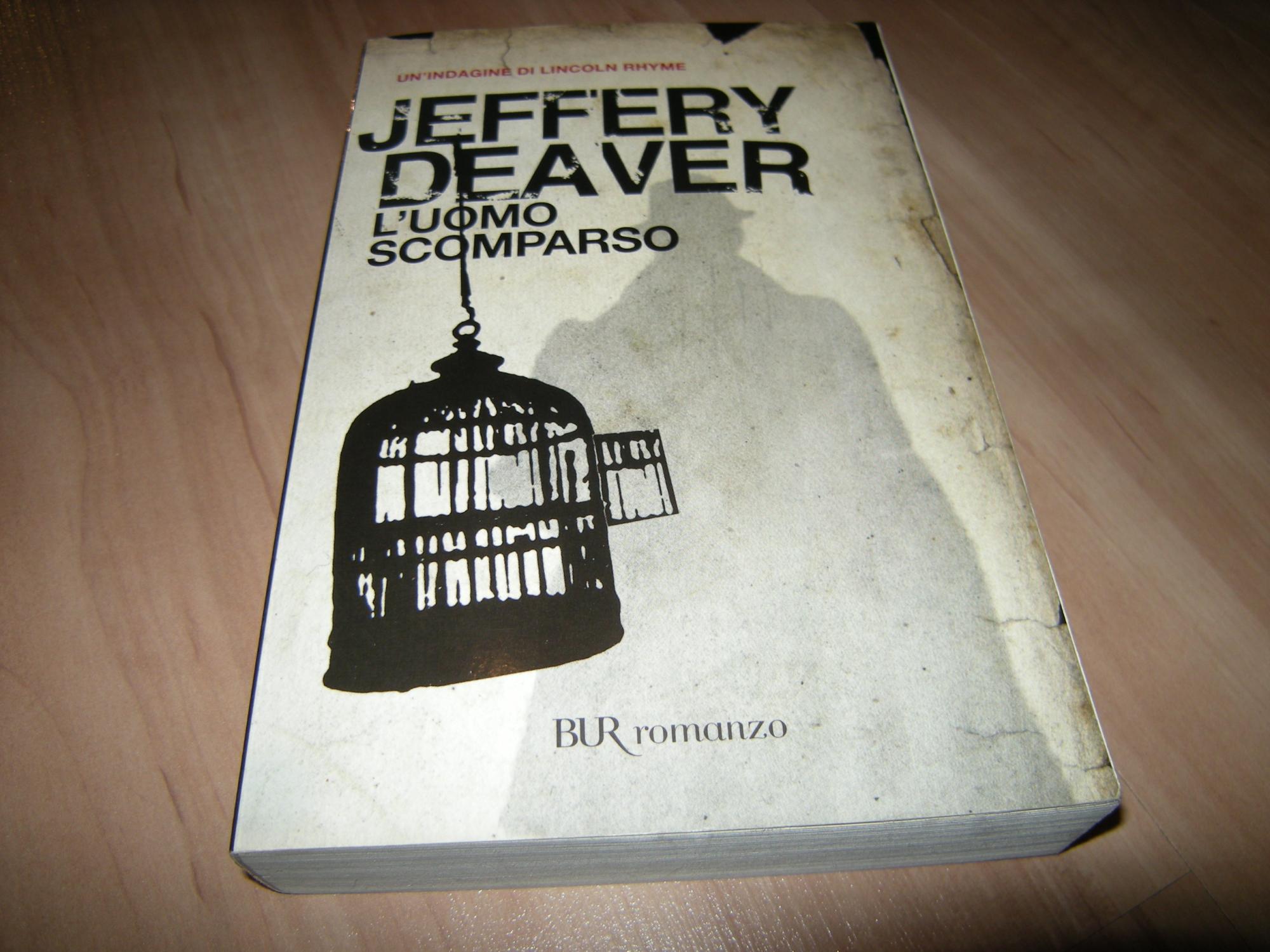 L'Uomo Scomparso - Jeffrey Deaver