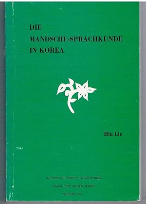 Die Mandschu-Sprachekunde in Korea. (Manchu language in Korea - German text)