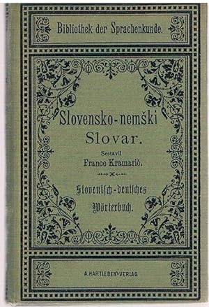 Slovensko-nemski Slovar. (Slovene into German Dictionary)