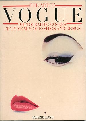 The Art of Vogue Photographic Covers: Fifty Years of Fashion and Design