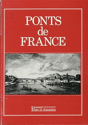 PONTS DE FRANCE. 2ème édition