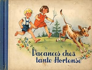 Vacances chez Tante Hortense