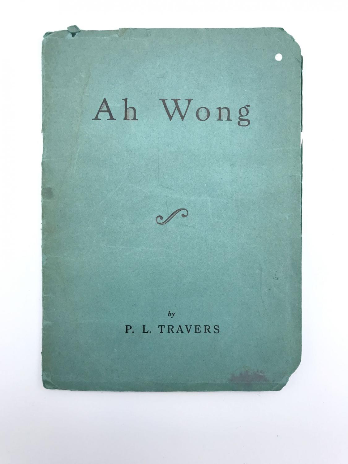 Ah Wong - TRAVERS, P. L.