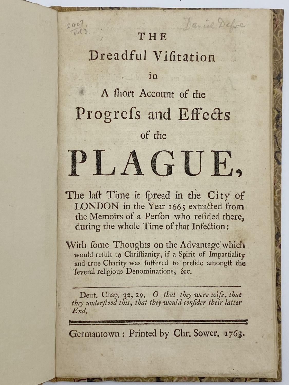 The Dreadful Visitation in A Short Account of the Progress and Effects of the Plague, The last Time it spread in the City of London in the Year 1665, extracted from the Memoirs of a Person who resided there, during the whole time of that Infection - DEFOE, Daniel]