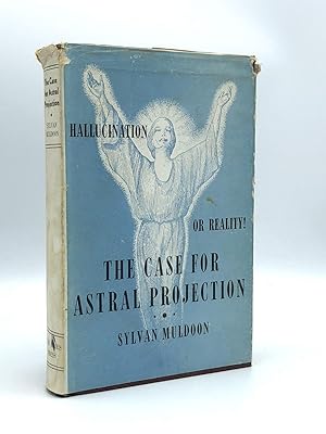 The Case for Astral Projection