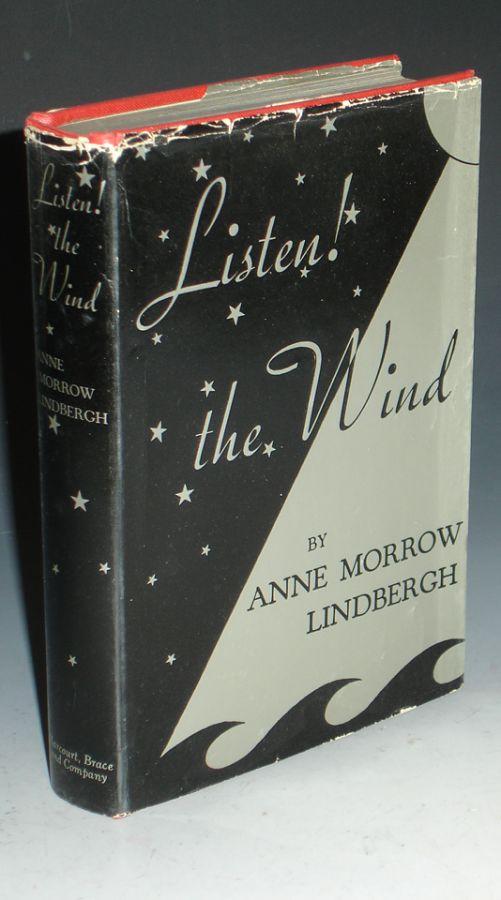 Listen The Wind With Foreword And Map Drawings By Charles A Lindbergh By Lindbergh Anne