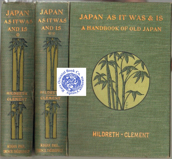 HILDRETH'S "JAPAN AS IT WAS AND IS:" A Handbook of old Japan.