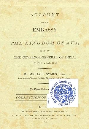 AN ACCOUNT OF AN EMBASSY TO THE KINGDOM OF AVA SENT BY THE GOVERNOR-GENERAL OF INDIA IN THE YEAR ...