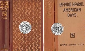 LAFCADIO HEARN'S AMERICAN DAYS. By Edward LaRocque Tinker.