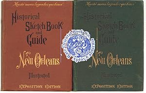 HISTORICAL SKETCH BOOK AND GUIDE TO NEW ORLEANS AND ENVIRONSWITH MAP. Illustrated with Many Origi...