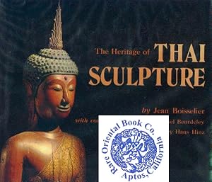 THE HERITAGE OF THAI SCULPTURE.