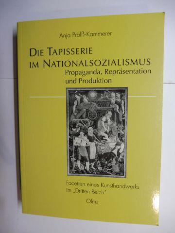 Die Tapisserie im Nationalsozialismus *. Propaganda, Repräsentation und Produktion - Facetten eines Kunsthandwerks im 