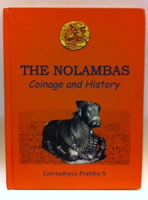 The Nolambas: Coinage and History