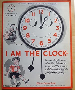I Am The Clock. "I never sleep. At 1a.m. when the children are in bed and the house is quiet the ...