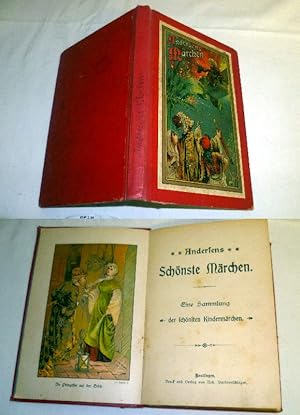 Andersens schönste Märchen - Eine Sammlung der schönsten Kindermärchen