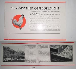 Werbeprospekt: Die Garather Geflügelzucht - Vollmitglied des Reichsgeflügelherdbuches Garath bei ...