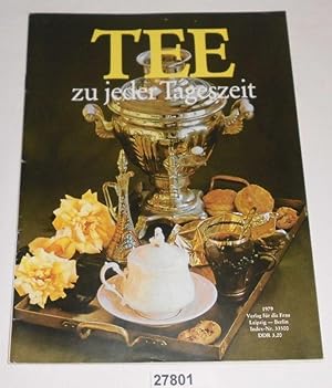 Tee zu jeder Tageszeit