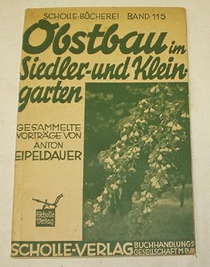 Obstbau im Siedler und Kleingarten