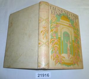 Tausend und eine Nacht - Für die Jugend bearbeitet von Oberschulrat C. F. Lauckhard. Nach des Ver...