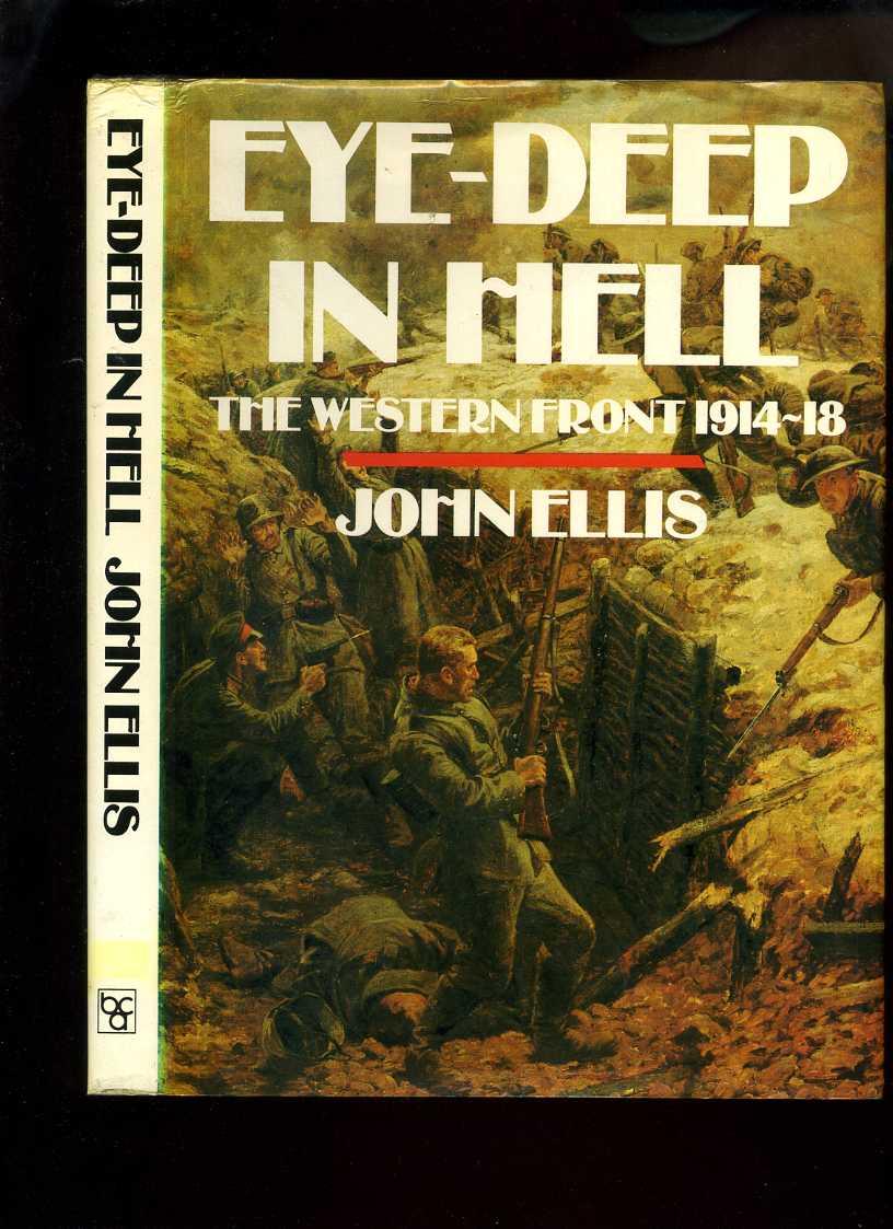 Eye-Deep in Hell - Ellis, John