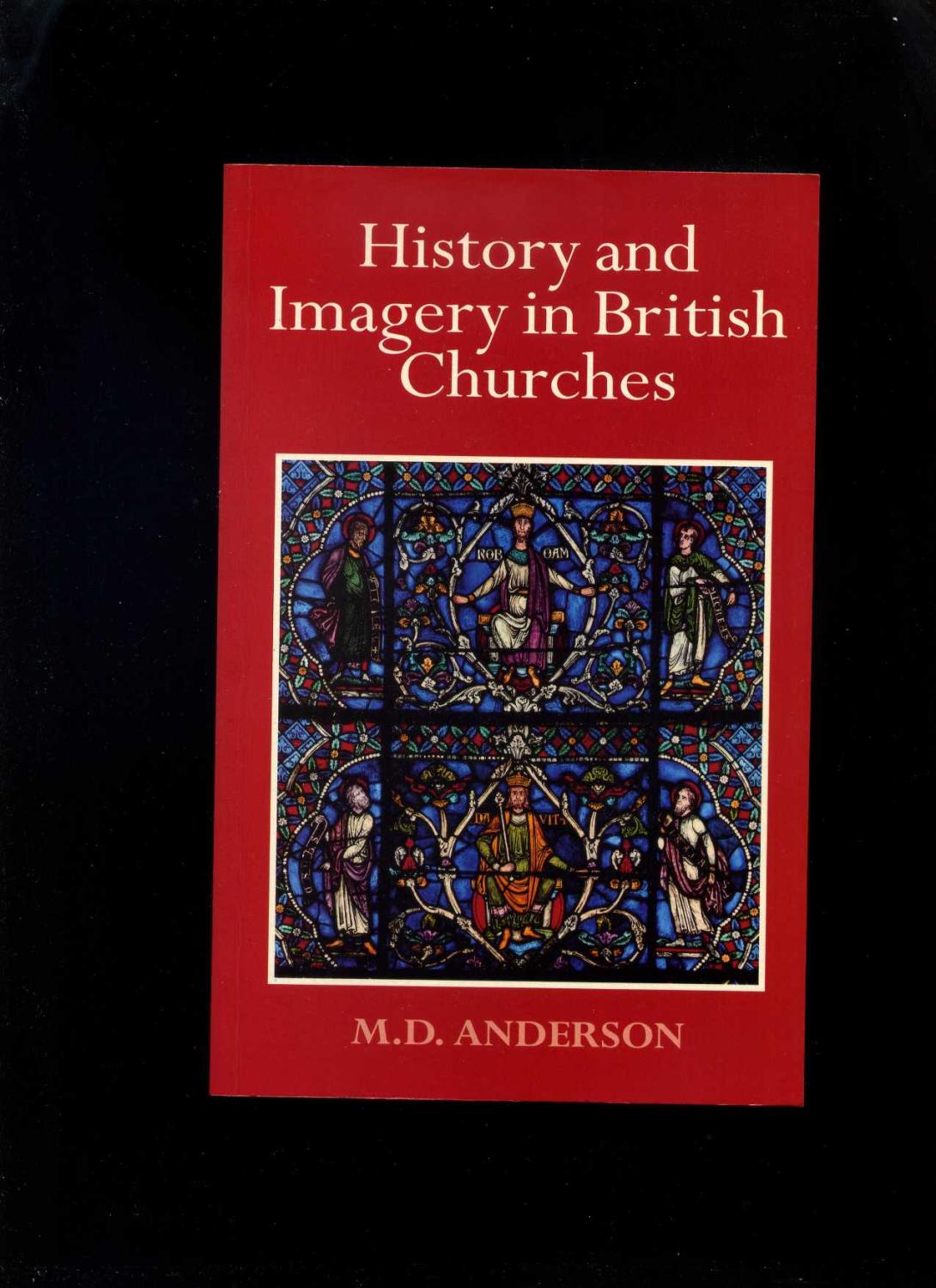 History and Imagery in British Churches - Anderson, M D