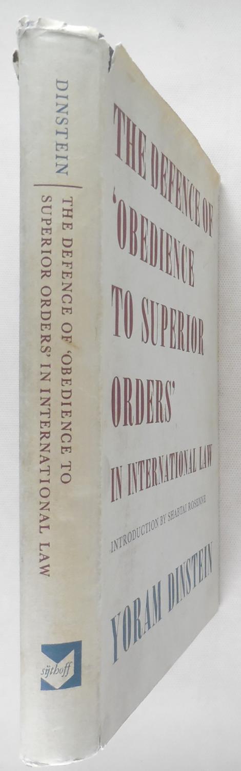 The Defence of Obedience to Superior Orders in International Law
