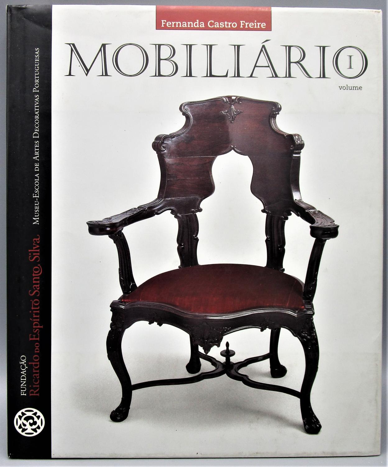 Mobiliario: Moveis de Assento e de Repouso - Vol. 1 - Fernanda Castro Freire