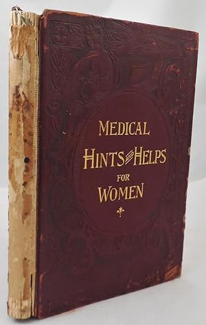 Medical Hints and Helps for Women
