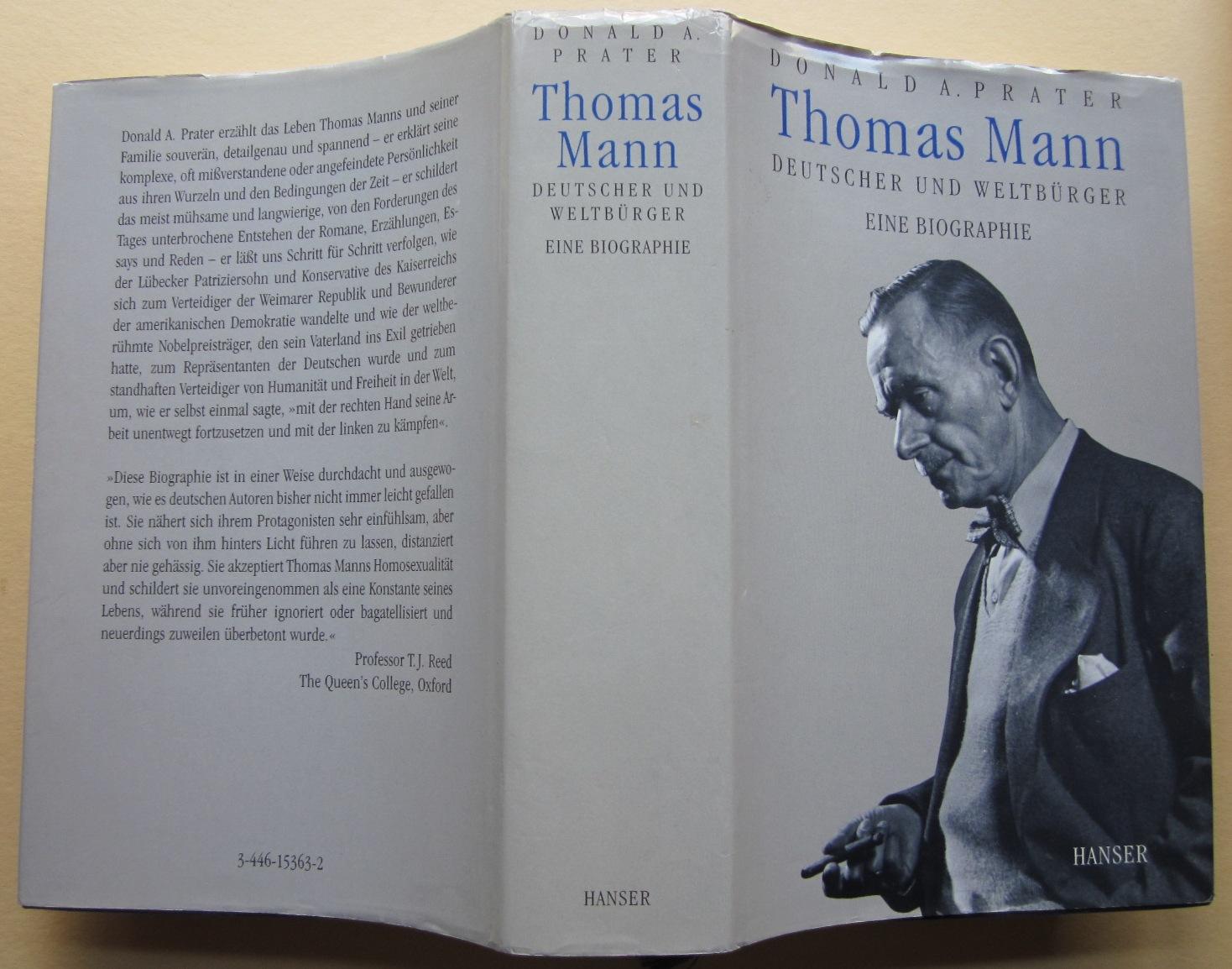 Thomas Mann: Deutscher und Weltbürger. Eine Biographie