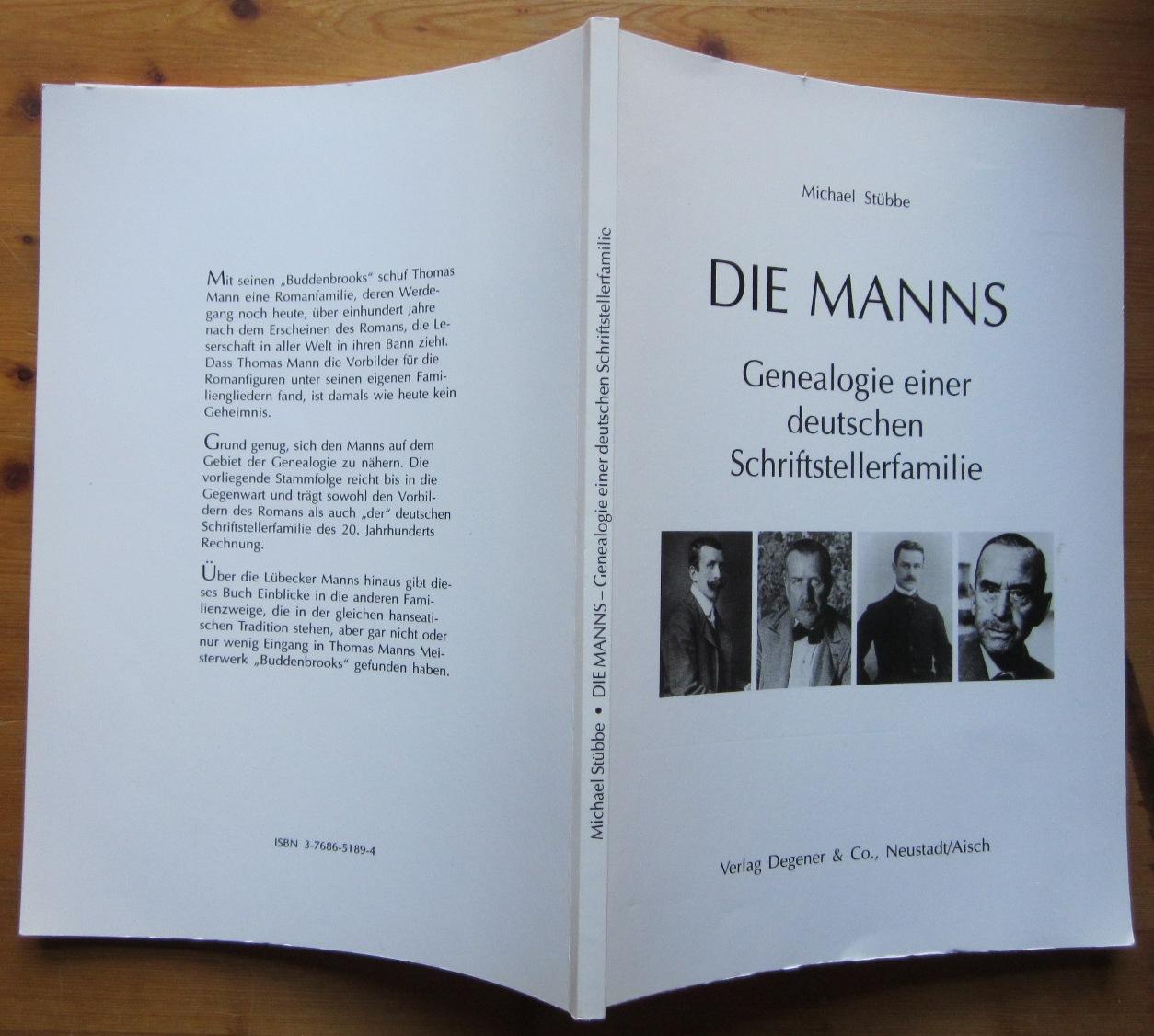 Deutsches Familienarchiv. Ein genealogisches Sammelwerk / Die Manns: Genealogie einer deutschen Schriftstellerfamilie