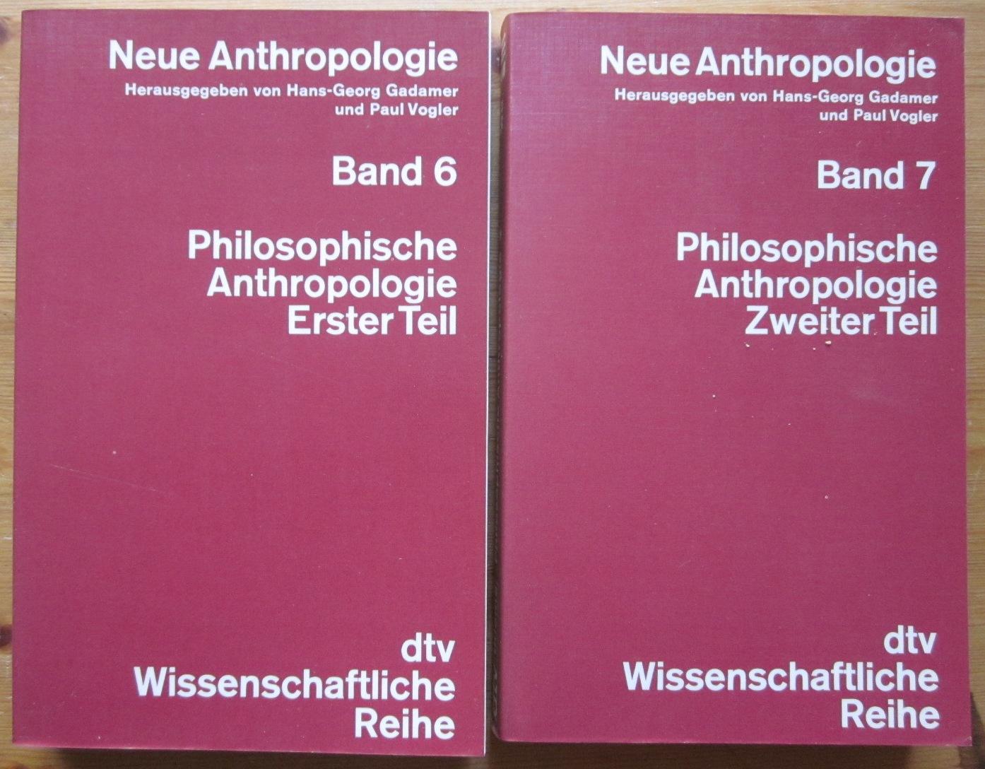 Neue Anthropologie VI. Philosophische Anthropologi