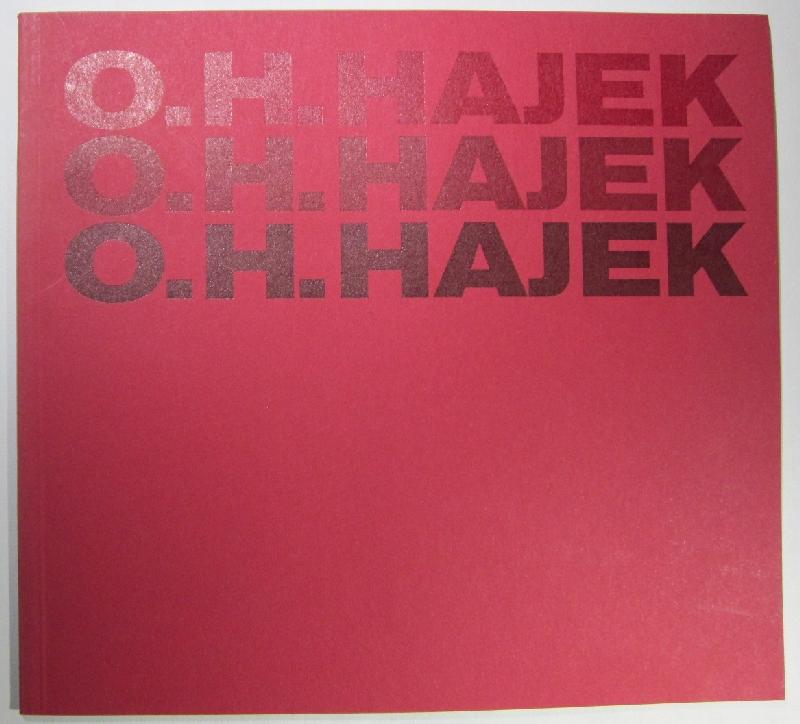 O. H. Hajek. Plastiken, architekturbezogene Arbeiten, Zeichnungen, Druckgraphik. Katalog zur Ausstellung der Staatsgalerie Stuttgart 1979.