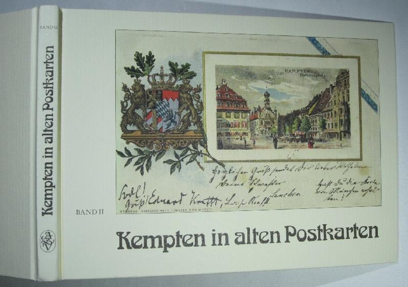 Kempten in alten Postkarten: Band II