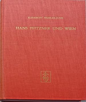 Hans Pfitzner und Wien. Sein Briefwechsel mit Victor Junk und andere Dokumente (Publikationen des...