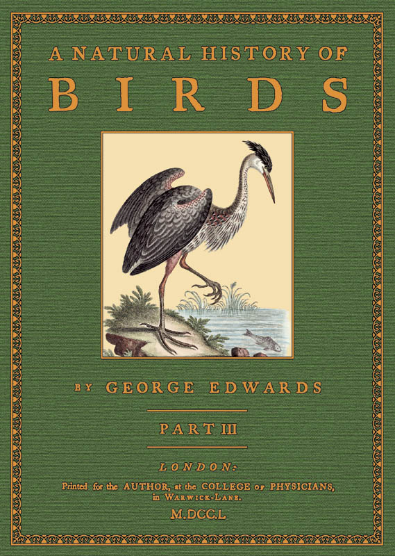A Natural History of Birds; Volume 3 - Edwards, George