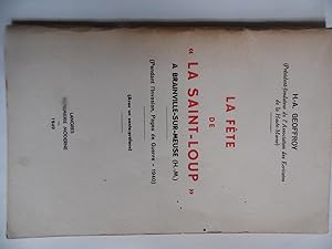 LA FETE DE LA SAINT LOUP A BRAINVILLE SUR MEUSE (Pendant l'Invasion, pages de Guerre, 1940)