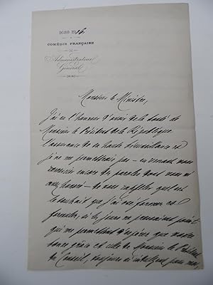 LETTRE AUTOGRAPHE SIGNEE JULES CLARETIE Administrateur Général de la COMEDIE FRANCAISE Adressé à ...