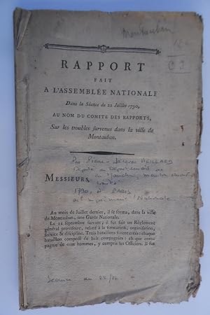 MASSACRE DE MONTAUBAN - RAPPORT FAIT A L'ASSEMBLEE NATIONALE DANS LA SEANCE DU 22 JUILLET 1790 SU...