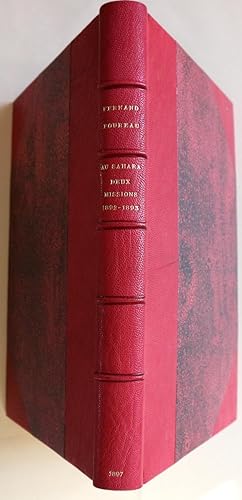 AU SAHARA - MES DEUX MISSIONS DE 1852 ET DE 1893 - LE GASSI TOUIL ET LE GRAND ERG, L'OUDJE SUD ET...